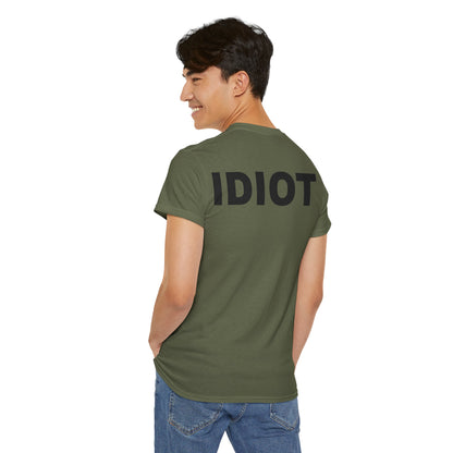 IDIOT Unisex Heavy Cotton Tee