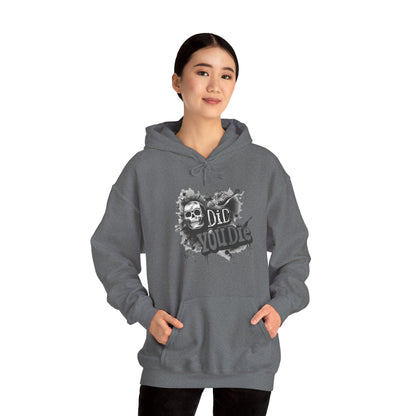 Did you die? Unisex Heavy Blend™ Hoodie