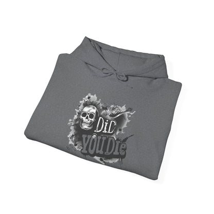 Did you die? Unisex Heavy Blend™ Hoodie