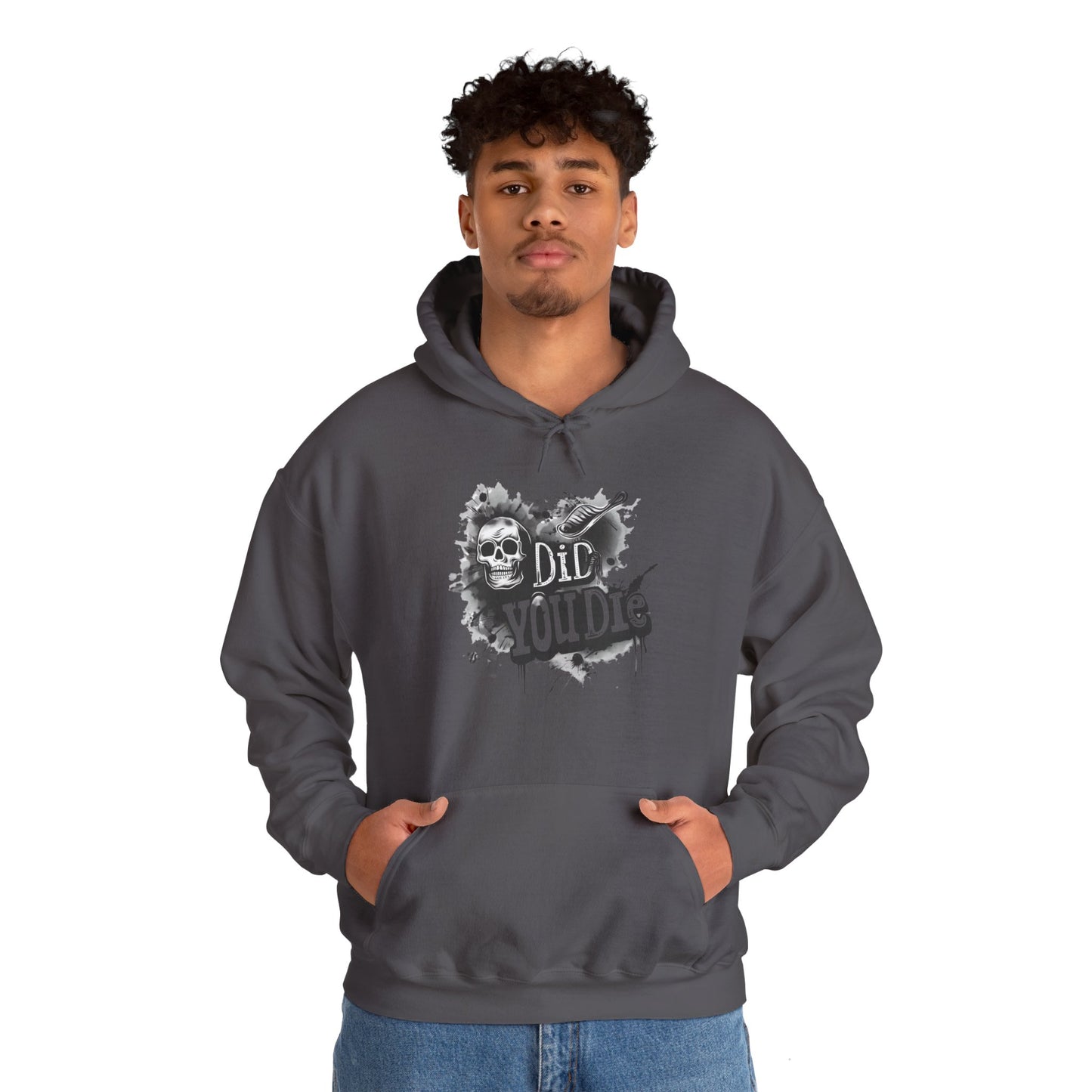 Did you die? Unisex Heavy Blend™ Hoodie