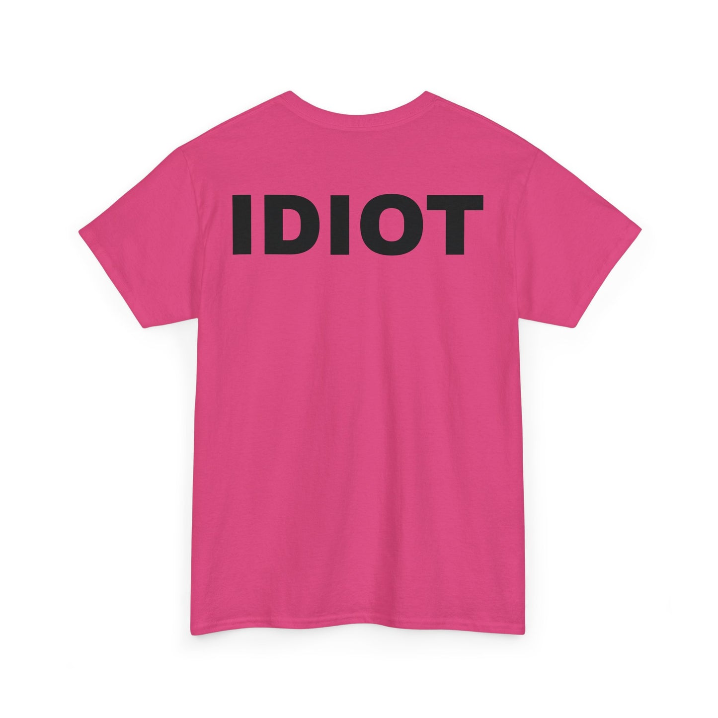 IDIOT Unisex Heavy Cotton Tee