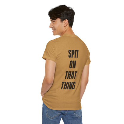 SPIT ON IT! Unisex Heavy Cotton Tee