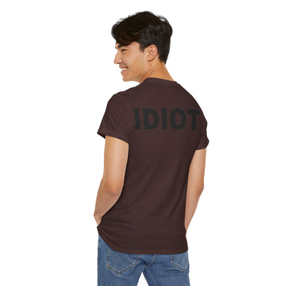 IDIOT Unisex Heavy Cotton Tee